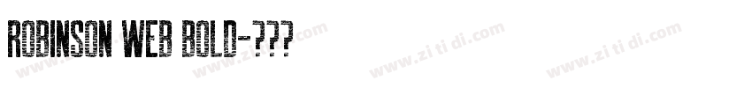 Robinson Web Bold字体转换